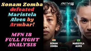 Sonam Zomba defeated Maristela Alves by Armbar! #sonamzomba #digamberrawat #mfn #maristelaalves