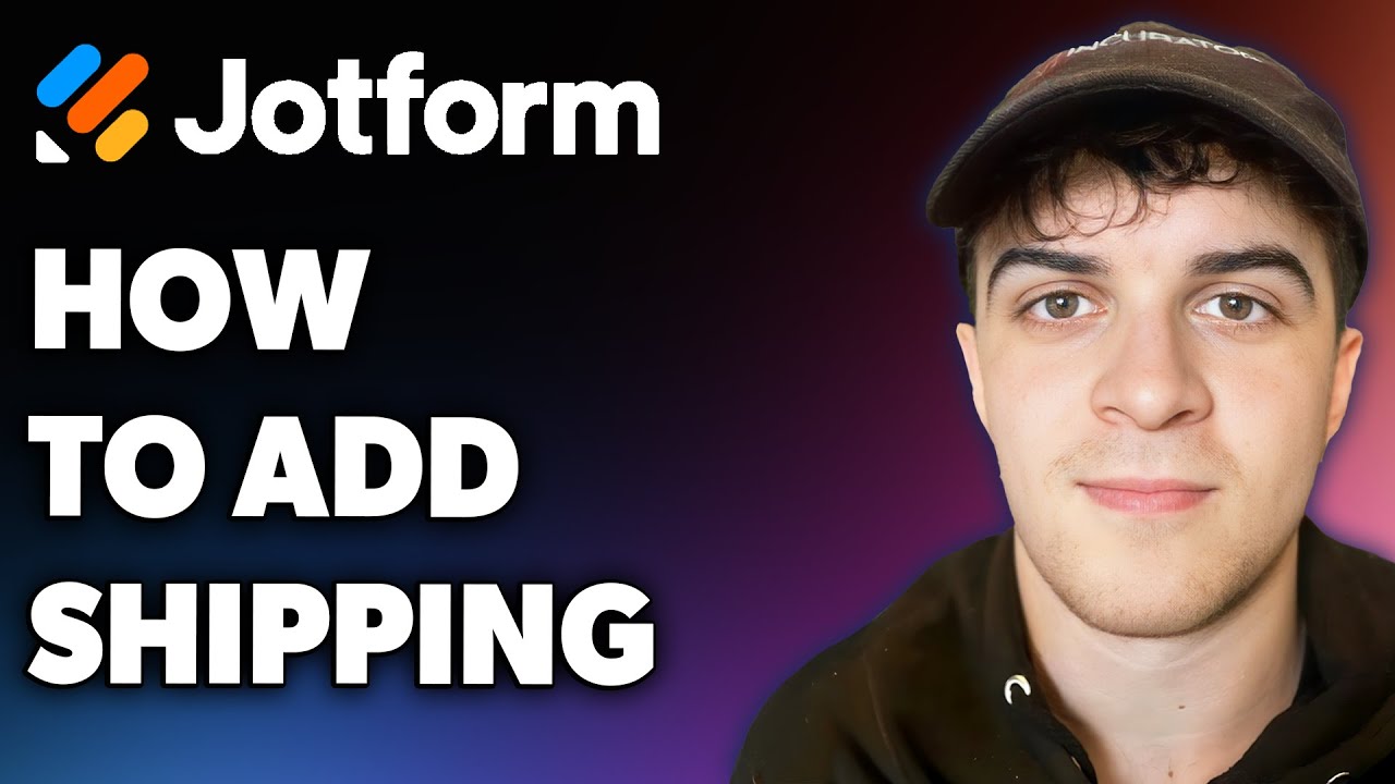 How to Add Shipping on Jotform (Full 2024 Guide) - YouTube