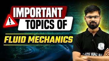 GATE 2024 | Important Topics of Fluid Mechanics | Mechanical Engineering