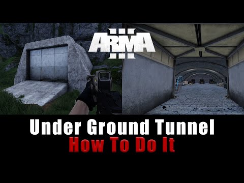 Arma 3 - How To Make An Underground Tunnel