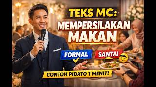 Contoh Pidato Mempersilahkan Makan untuk Berbagai Acara