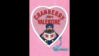 Read-Aloud Cranberry Valentine