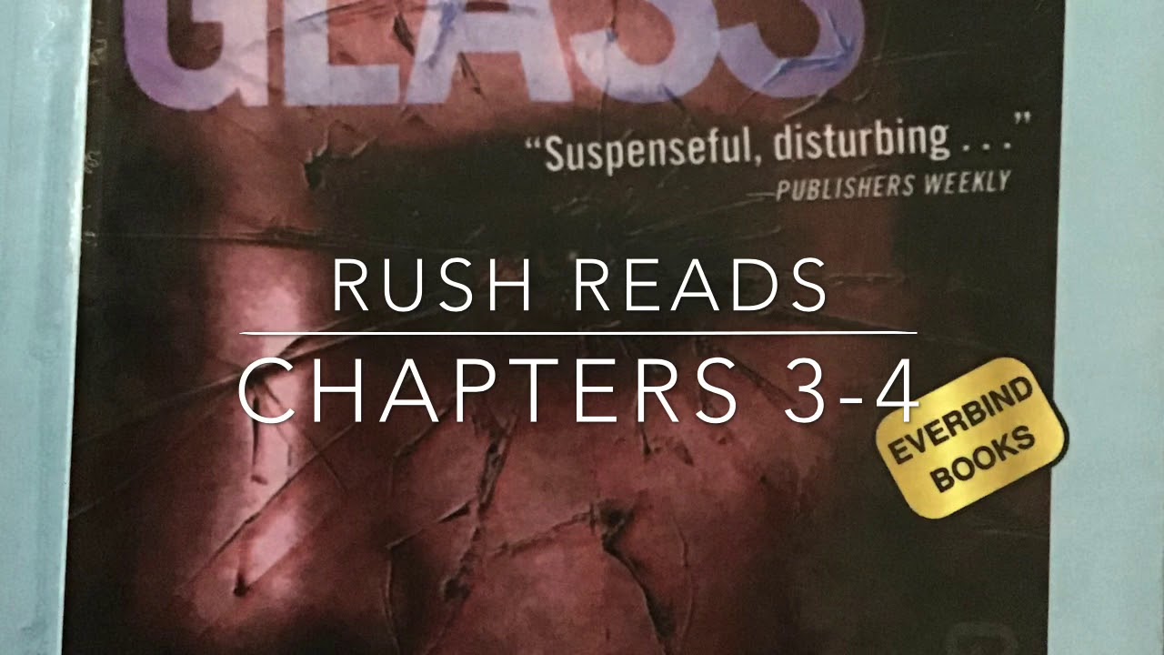 “Shattering Glass” audio Chapters 34 (Chpt. 4 starts at 656) YouTube