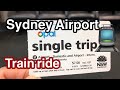 Sydney airport to city by train oct2021australiasydney