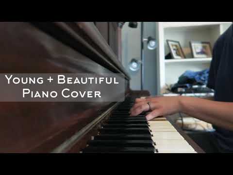 young and beautiful (piano cover) - Savanna Brooke Jones