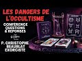 Risques de l'occultisme - Conférence Père Beaublat