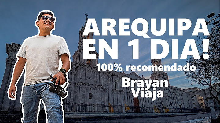 AREQUIPA | Qué hacer 1 día en la ciudad blanca 🤔🌋