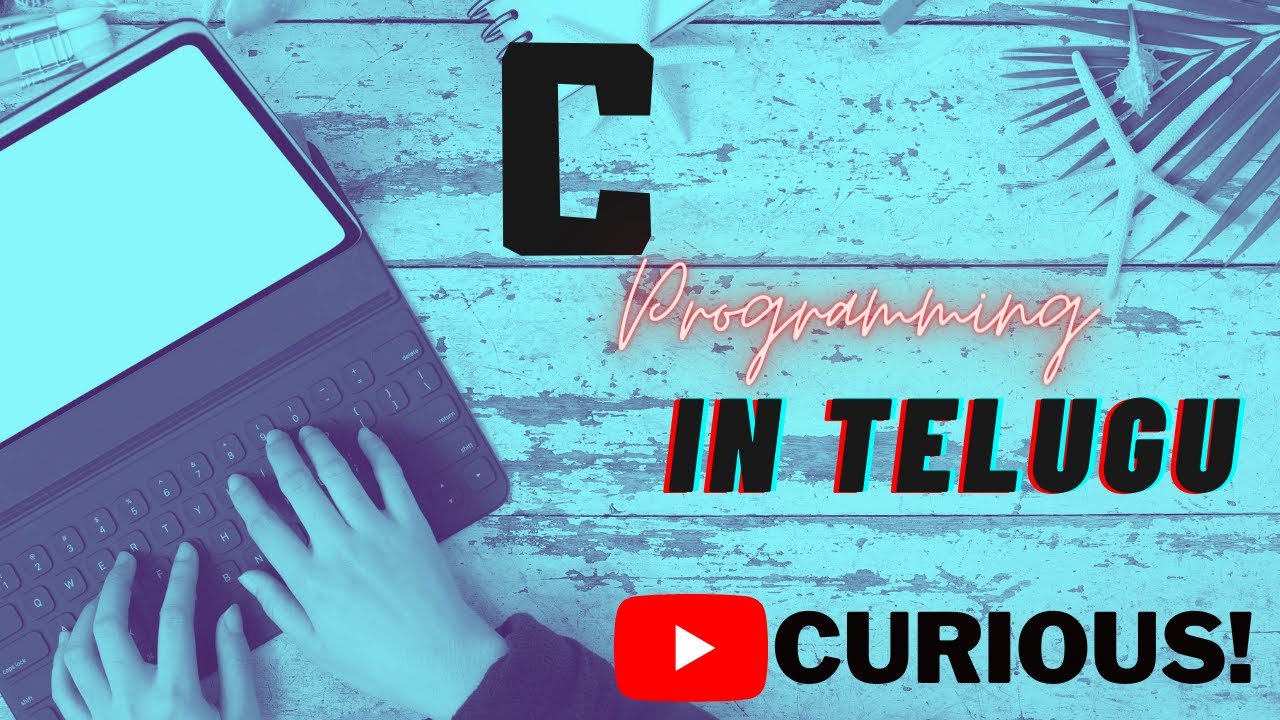 C Programming in telugu || Tutorial || Trailer - YouTube
