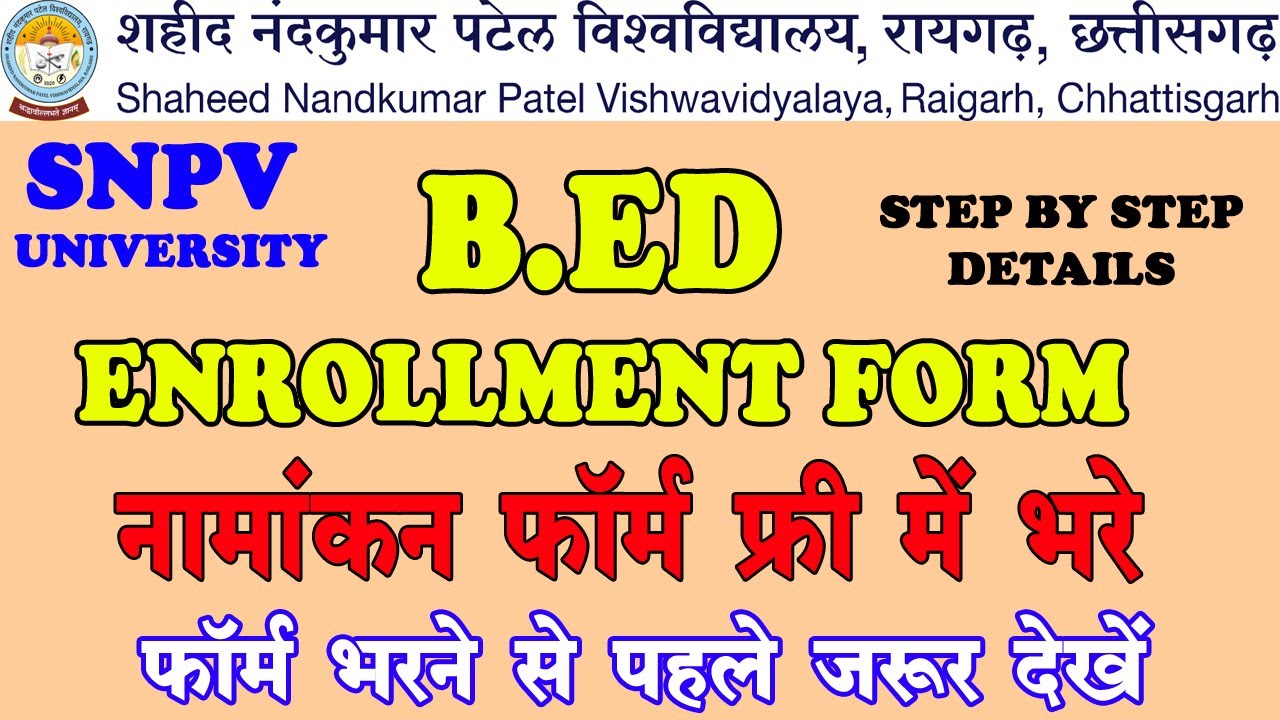bed enrollment form snpv raigarh 2021 Shahid Nandkumar Patel