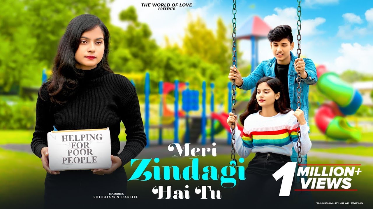 Meri Zindagi Hai Tu | Cute Love story 2022 | Satyamev Jayate 2 | Jubin Nautiyal | The World Of Love