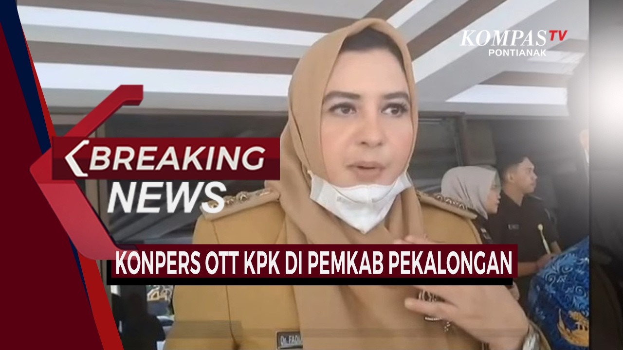 KONFERENSI PERS KEGIATAN TANGKAP TANGAN DI LINGKUNGAN PEMERINTAHAN KABUPATEN PEKALONGAN