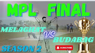 MPL Final match MELAGHAT VS BUDBAG | Best Tennis Cricket Final #cricket #highlights