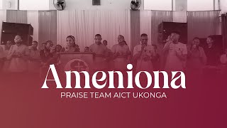 Ameniona Cover by AICT Ukonga (LIVE)