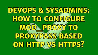 Celebrity DevOps & SysAdmins: How to configure mod_proxy to ProxyPass based on http vs https? (2 Solutions!!) Net Worth