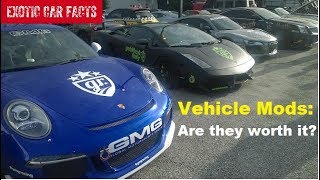 Are modified exotic cars worth more money?