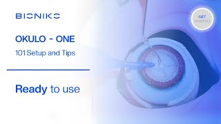 BIONIKO | OKULO ONE 101 | QUICK GUIDE - CATARACT SURGERY SIMULATION