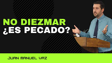 ¿Es pecado no pagar el diezmo?