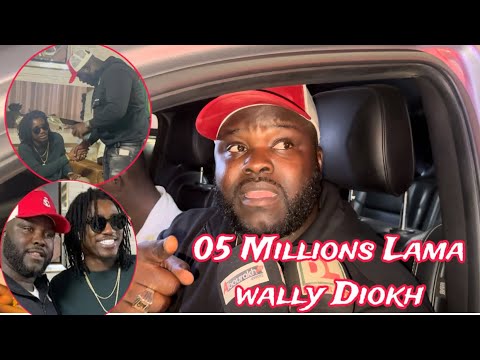 🚨Après Leurs Dioubo , Wally Seck 05 Millions Lama May « Legui Faramaréne la wally ken douko lall »