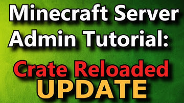 Minecraft Admin How-To: Crates Reloaded UPDATE (Premium)