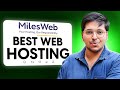 Best Web Hosting In 2025 - MilesWeb Hosting Review In Hindi