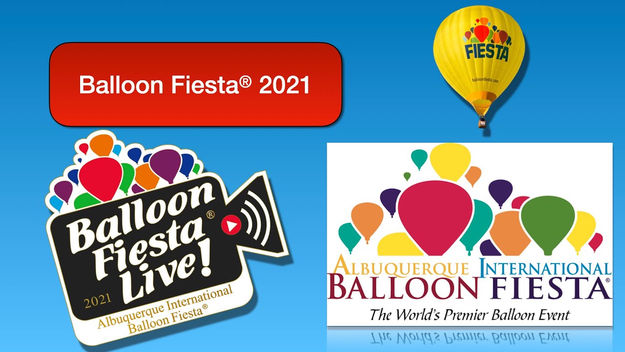 Balloon Fiesta Live! Thursday AM Oct 7, 2021
