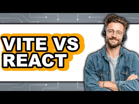 Vite vs React - 2025 Comparison