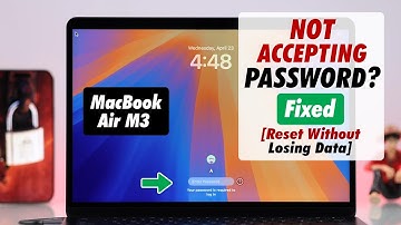 Macbook Air M3 Fix Not Accepting Password! Reset Login Password