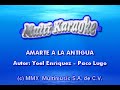 AMARTE A LA ANTIGUA KARAOKE PEDRO FERNANDEZ 