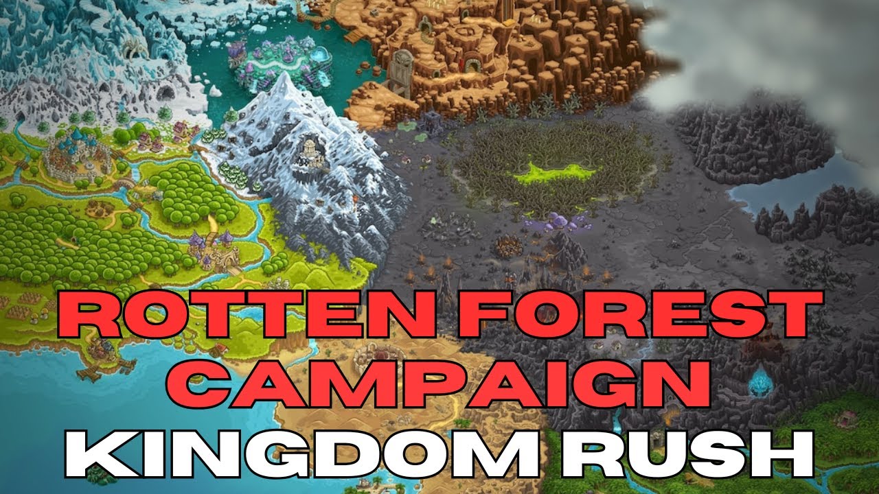 How To Easy Beat Rotten Forest Level in Kingdom Rush Campaign - How To Beat Game with 3 Stars