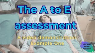 The A to E assessment. Example One