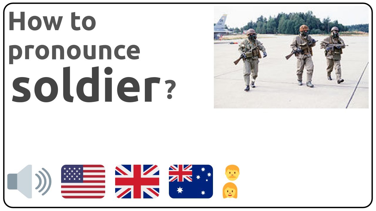 How to pronounce soldier in english? YouTube
