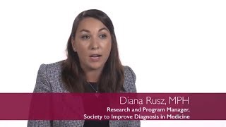 Diana Rusz on Engaging Physicians in Diagnostic Process Improvement