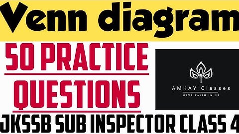 Venn diagram Part 1 || Reasoning || JKSSB Sub Inspector Class 4 ||