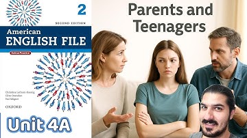 Unit 4A- Parents and Teenagers – Present Perfect, Housework, Make & Do – AEF 2nd Edition Book 2