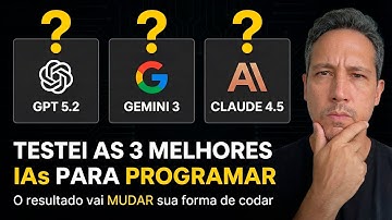 Você Está Usando a IA ERRADA para Programar? (GPT vs Gemini vs Claude)