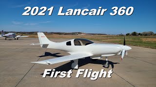 2021 Lancair 360 First Flight
