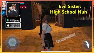 Evil Sister: High School Nun Gameplay Walkthrough (Android, iOS) screenshot 2