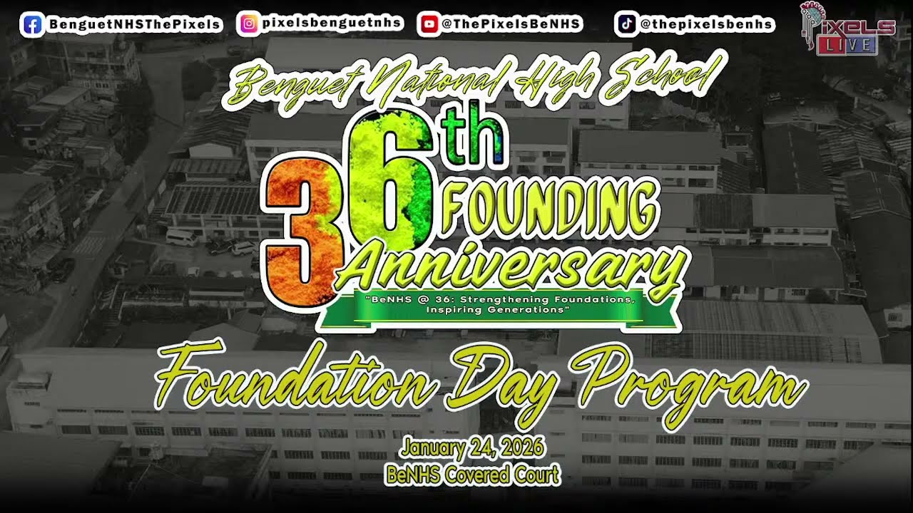 Benguet National High School 36th Founding Aniversary!! Foundation Day Program