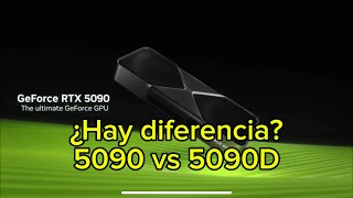 Diferencia Entre Una Rtx 5090 Y 5090D Nvidia Rtx