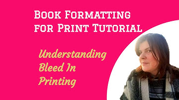 Do you need a page bleed? Book Formatting for Print 5