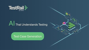 Test Case Generation with AI: How It Works in TestRail
