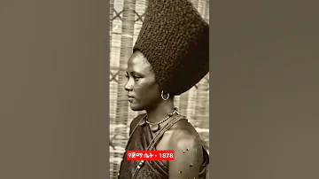 1878 Jimma Ethiopia The Hairstyle That Defined A Generation 