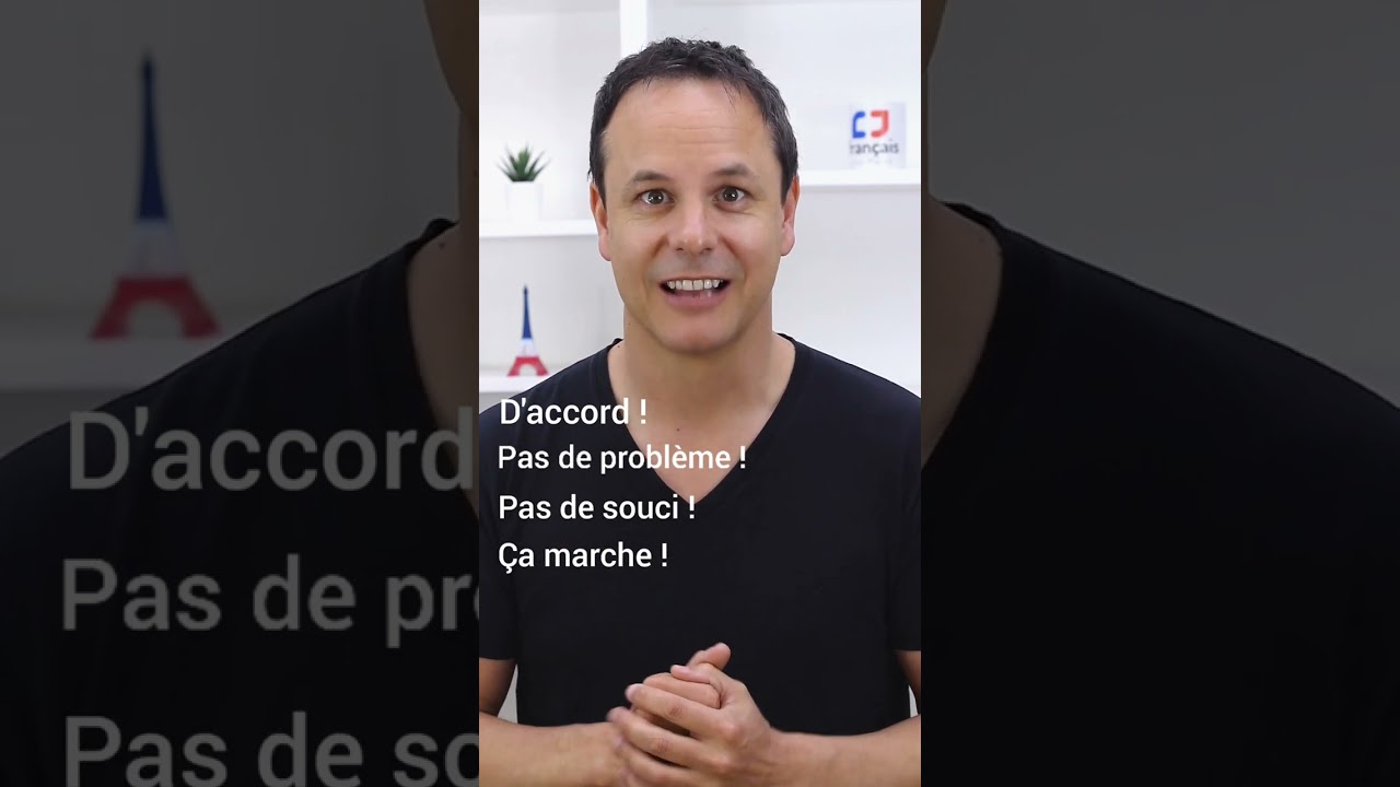 Comment dire OK en français ? 