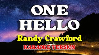 One Hello - Randy Crawford (Karaoke Version)