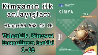 Kimya test toplusu 2025 | İlk Anlayışlar- Valentlik. Kimyəvi formulların tərtibi | #dim #testtoplusu