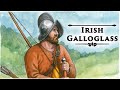 Galloglass: Some of the Most Sought-After Mercenaries in Europe