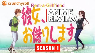 Rent-A-Girlfriend Anime Review | Why SEASON 1 Looks So Promising???