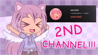 2ND CHANNEL WOOHOOO | LINK IN DESC!