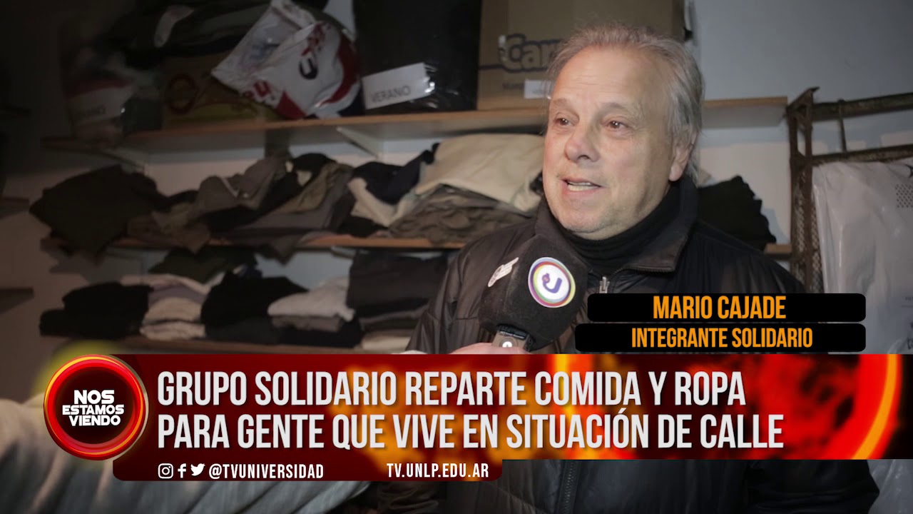 universidad nacional de la plata brasileiros #NEV | GRUPO SOLIDARIO REPARTE COMIDA Y ROPA PARA GENTE QUE VIVE EN SITUACIÓN DE CALLE