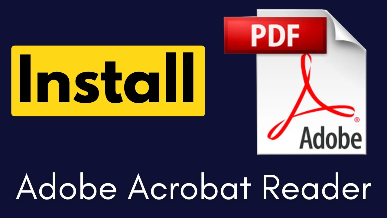 How to Install Adobe Acrobat Reader on Windows 10/11 (Step-by-Step 2026 ...